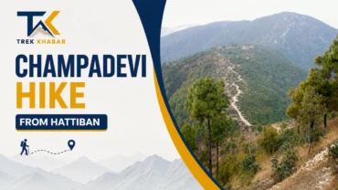 Champadevi Hike From Hattiban: Complete Route Guide