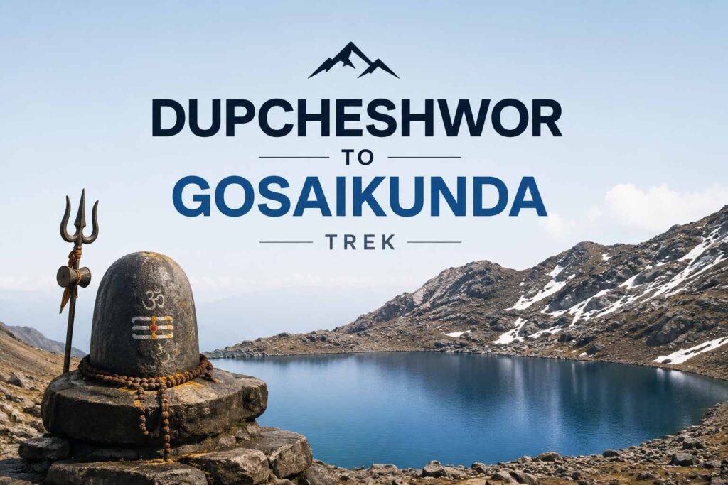 dupcheshwor-to-gosaikunda-trek